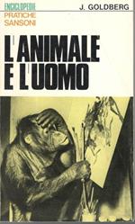 L' animale e l'uomo