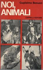 Noi, animali