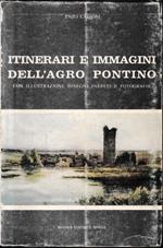 Itinerari e immagini dell'Agro Pontino