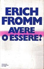 Avere o essere?