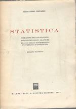Statistica. Formazione dei dati statistici. Rappresentazioni grafiche. Analisi delle distribuzioni univariate di frequenza