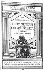 I  commentari della guerra gallica - libro II