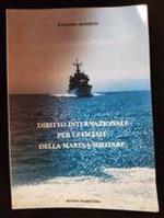 Diritto internazionale per ufficiali della marina Militare