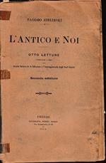 L' antico e noi, otto letture