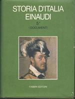 Storia d'Italia Einaudi Vol. 5* - I documenti Storia d'Italia Einaudi Vol 5** - I documenti