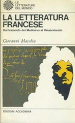 La  letteratura francese. 3 volumi