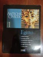 Antiche civiltà volume 1 Egitto