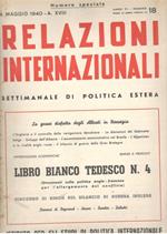 Relazioni Internazionali: settimanale di politica estera. Libro bianco tedesco n.4 (n. 18. 1940)