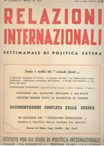 Relazioni Internazionali: settimanale di politica estera. Documentazione completa sulla guerra (n. 29. 1940)