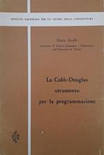 La  Cobb-Douglas strumento per la programmazione
