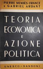 Teoria economica e azione politica