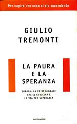 La paura e la speranza