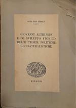 Giovanni Althusius e lo sviluppo storico delle teorie politiche giusnaturalistiche