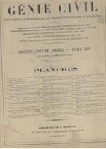 Le  Génie Civil. Revue générale hebdomadaire des industries francaises et étrangères (deuxieme semestre 1911