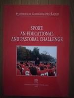 Sport: an educational and pastoral challenge