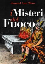 i Misteri del Fuoco