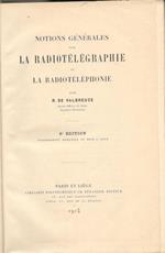 Notions Générale sur la radiotélégraphie et las radiotéléphone