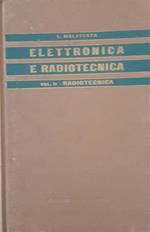 Elementi di elettronica e radiotecnica (volume secondo: radiotecnica)