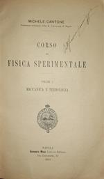 Corso di fisica sperimentale (volume I: meccanica e termologia)