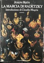 La marcia di Radetzky. Introduzione di Claudio Magris