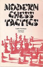 Modern Chess Tactics: Pieces and Pawns in Action