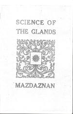 Science of the glands