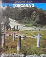 Attraverso l'Italia - Toscana (Vol. 2)