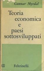 Teoria economica e paesi sottosviluppati