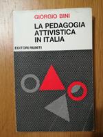 La pedagogia attivistica in Italia