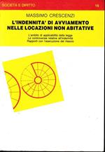 L' indennita di avviamento nelle locazioni non abitative