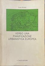 Verso una pianificazione urbanistica Europea