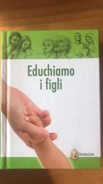 Educhiamo i figli