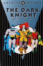 Batman the Dark Knight Archives 8: The Dark Knight Archives Vol. 8