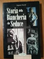 Storia della biancheria che seduce