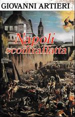 Napoli scontraffatta. (ieri e oggi)