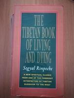 The Tibetan Book of Living and Dying