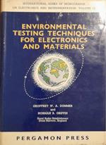 Environmental testing techniques for electronics and materials