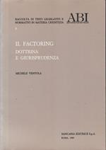 Il Factoring. Dottrina e giurisprudenza