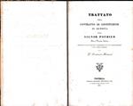 Trattato del contratto di costituzione di rendita del signor Pothier. Nuova versione italiana corredata di note indicanti i cambiamenti fatti dal codice francese e dal codice austriaco del Dr. Francesco Foramiti