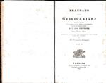 Trattato delle obbligazioni secondo le regole tanto del foro della coscienza quanto del foro esteriore. Nuova versione italiana corredata di note indicanti i cambiamenti fatti dal codice francese e dal codice austriaco di F. Foramiti. Tomo II