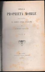 Della proprietà mobile secondo il codice civile italiano, volume II