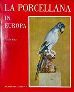 La Porcellana in Europa