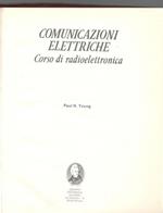 Comunicazioni elettriche. Corso di radioelettronica