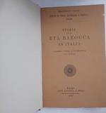 Storia della eta' barocca in Italia. Pensiero,Poesia e letteratura, vita morale