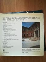 La facoltà di Architettura di Roma progetta la sua sede