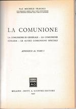 La comunione, appendice al tomo I