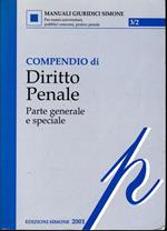 Compendio Di Diritto Penale. Parte generale e speciale