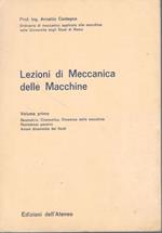 Lezioni di meccanica delle macchine (volume primo)