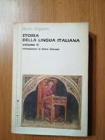 Storia della lingua italiana Vol. II