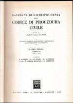 Rassegna Di Giurisprudenza Sul Codice Di Procedura Civile. libro primo. Tomo II. Art. 69-162